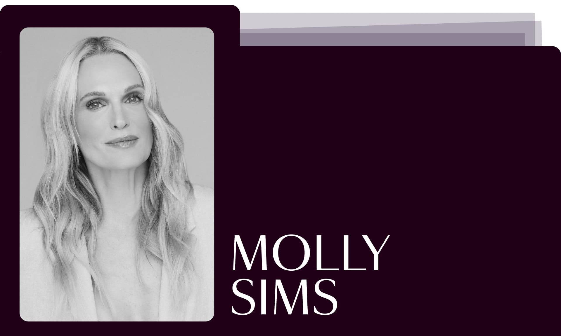 Molly Sims Action Items