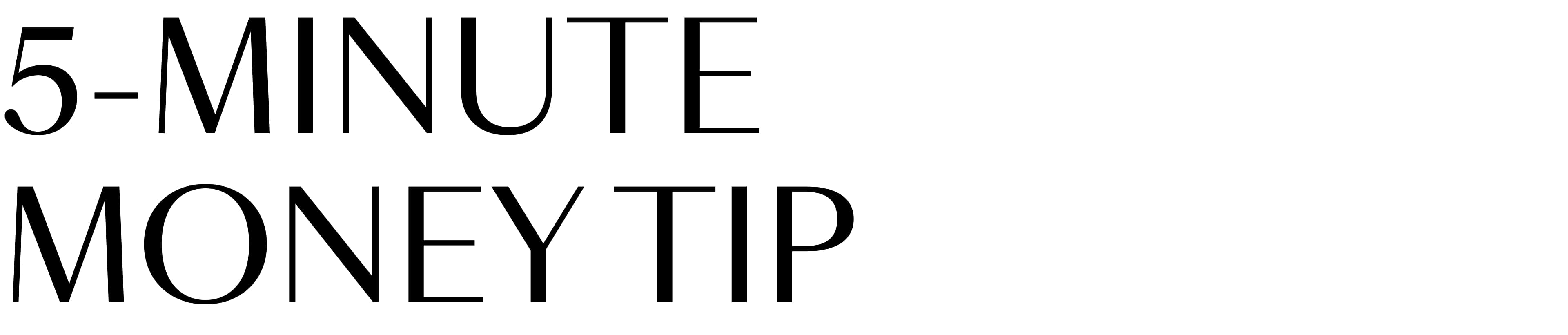 five minute money tip plain text