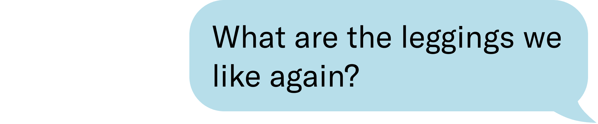 What are the leggings we like again